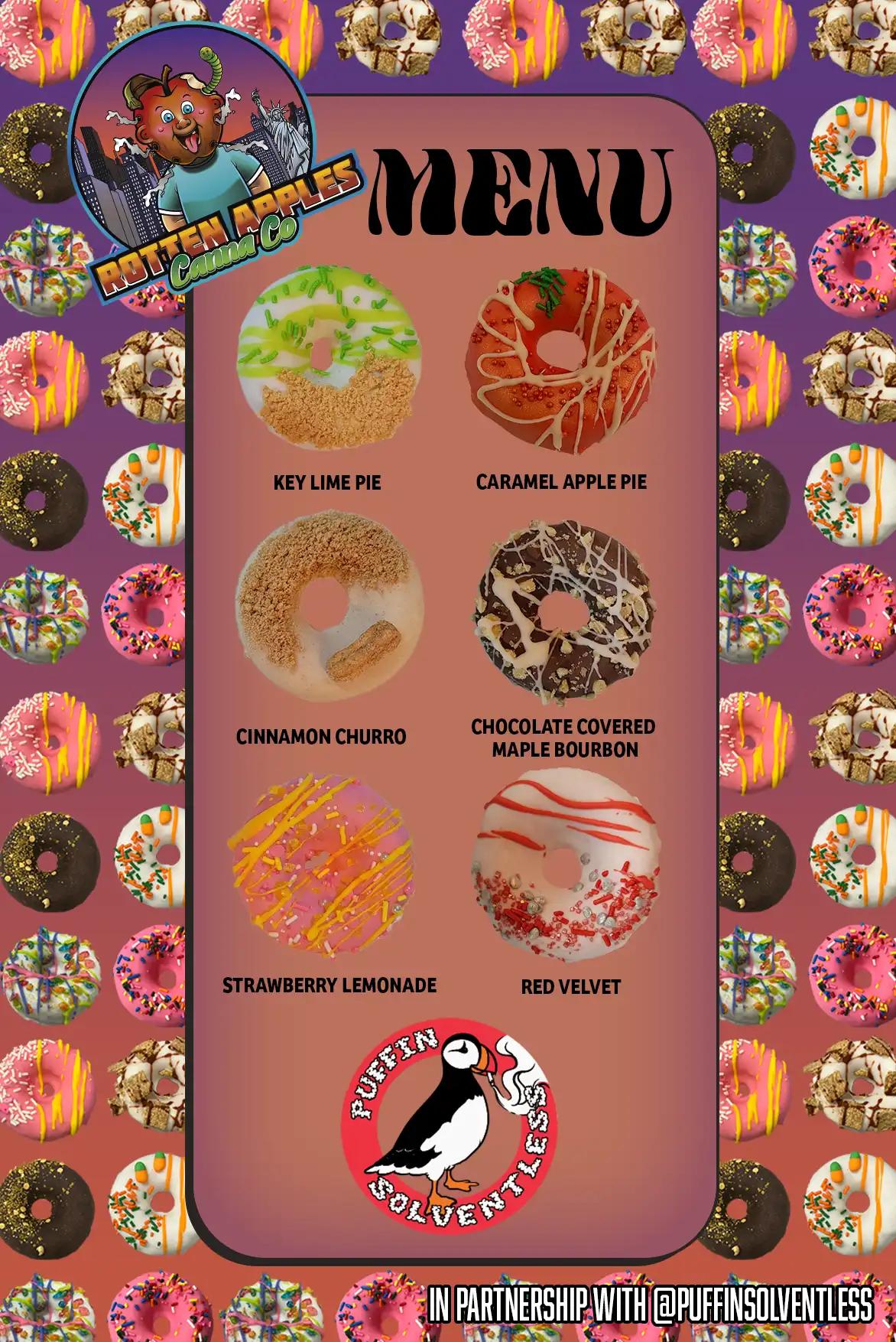 Rotten Apples Canna Co.'s donut menu in collaboration with Puffinsolventless including six donuts, the Key Lime Pie Donut, Caramel Apple Pie Donut, Cinnamon Churro Donut, Chocolate Covered Maple Bourbon Donut, Strawberry Lemonade Donut, and the Red Velvet Donut.